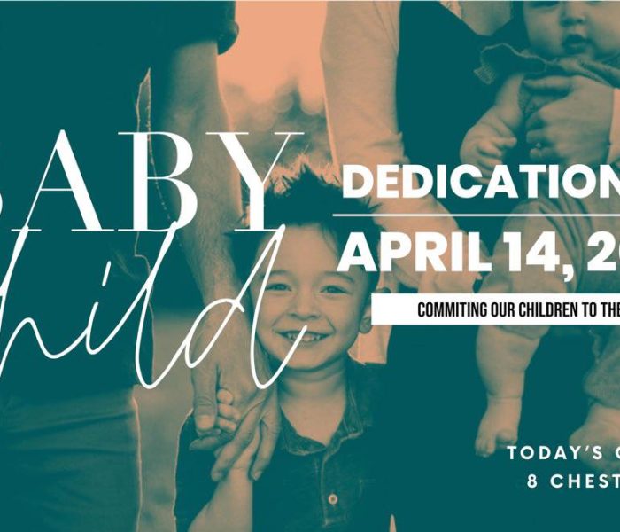 Baby and Child Dedication